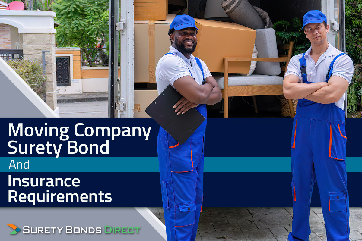 Moving Company Bond And Insurance Requirements