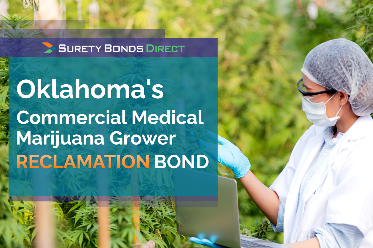 OMMA Surety Bond Required By The Oklahoma Medical Marijuana Authority