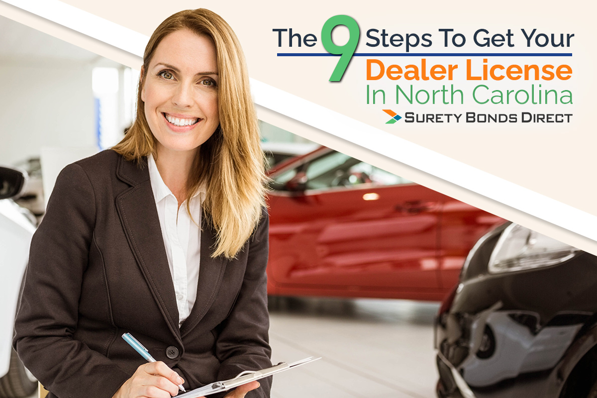 The 9 Steps To Get Your Dealer License In North Carolina