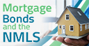 Mortgage Broker Bonds &amp; the NMLS