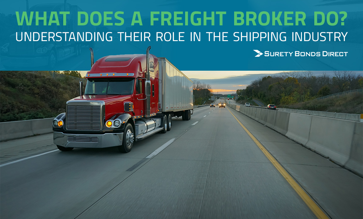 What Does a Freight Broker Do?