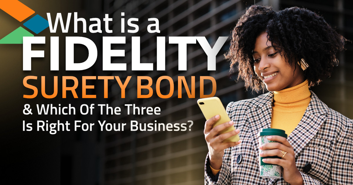 the-3-types-of-fidelity-bonds