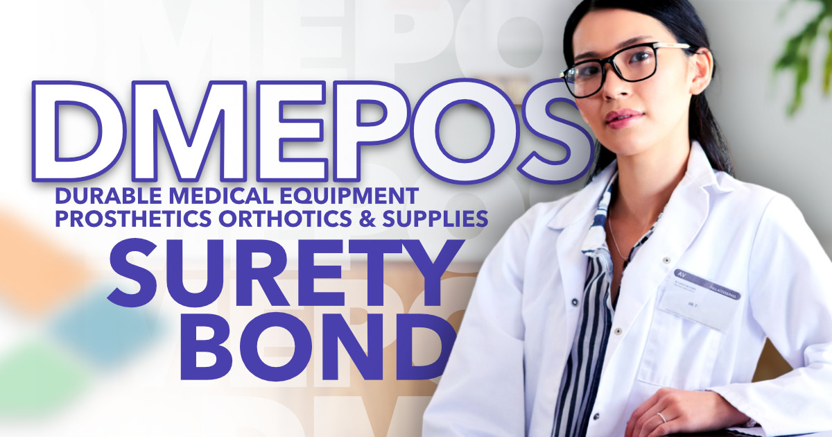 DMEPOS Surety Bond