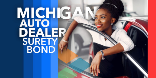 Michigan Auto Dealer Bond