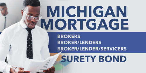 Watch video Michigan Mortgage Broker Bond, Lender Bond, and Servicer Bond